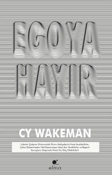 Egoya Hayır - Elma Yayınevi Kitap
