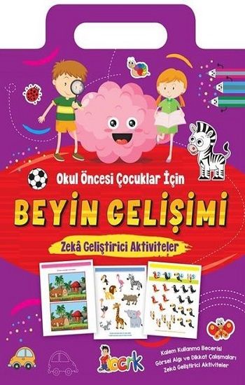Beyin Gelişimi - Zeka Geliştirici Aktiviteler - Okul Öncesi Çocuklar için - Bıcırık Yayınları Kitap