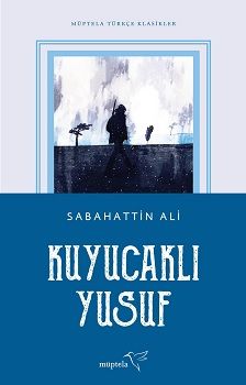 Kuyucaklı Yusuf - Müptela Yayınevi Kitap