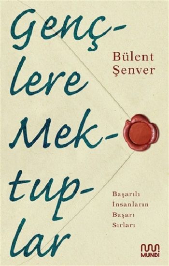 Gençlere Mektuplar - Mundi Kitap