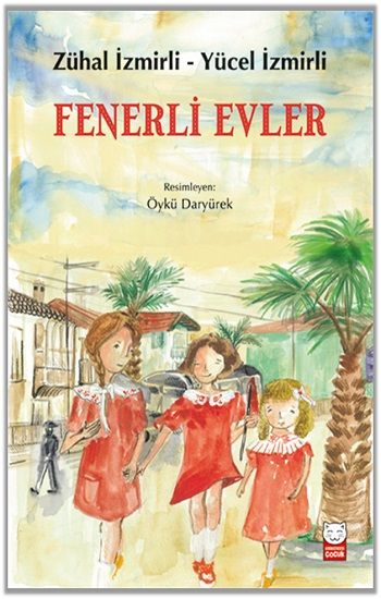 Fenerli Evler - Kırmızı Kedi Yayınevi Kitap