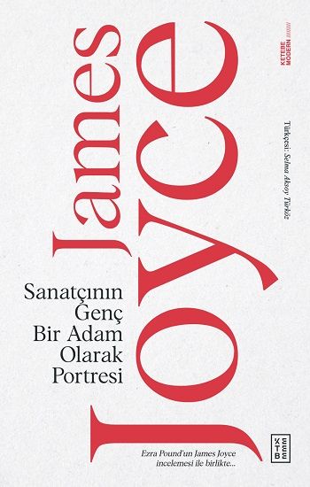 Sanatçının Genç Bir Adam Olarak Portresi - Ketebe Yayınları Kitap