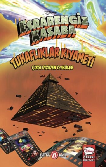 Disney Esrarengiz Kasaba - Tuhaflıklar Kıyameti (Ciltli) - Beta Kids Kitap