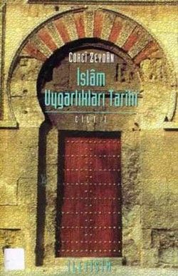 İslam Uygarlıkları Tarihi Cilt 1 - İletişim Yayınları Kitap