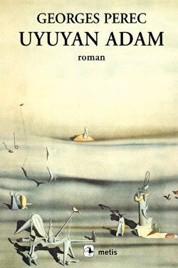 Uyuyan Adam - Georges Perec, Fransız Edebiyatı Türkçe kitap kapağı
