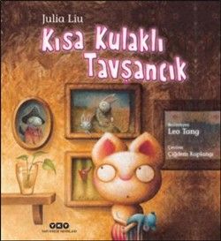 Kısa Kulaklı Tavşancık - Yapı Kredi Yayınları Kitap