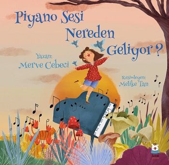 Piyano Sesi Nereden Geliyor - Luna Yayınları Kitap