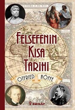 Felsefenin Kısa Tarihi - İnkılap Kitabevi Kitap