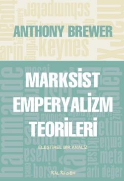 Marksist Emperyalizm Teorileri - Kalkedon Yayıncılık Kitap