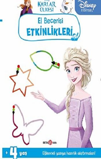 Disney Eğitsel Karlar Ülkesi El Becerisi Etkinlikleri Yazıya Hazırlık - Beta Kids Kitap