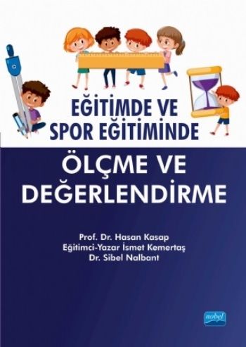 Eğitimde ve Spor Eğitiminde Ölçme ve Değerlendirme - Nobel Akademik Yayıncılık Kitap