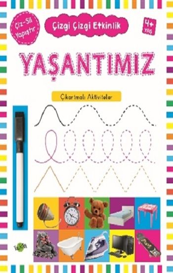 Yaşantımız 4 Yaş ve Üstü - Çizgi Çizgi Etkinlik - Kukla Yayınları Kitap