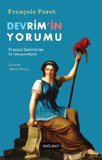 Devrim’in Yorumu - François Furet, Araştırma İnceleme Türkçe kitap kapağı