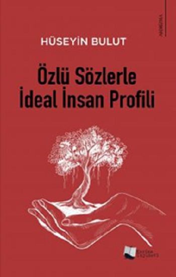 Özlü Sözlerle İdeal İnsan Profili - Karina Yayınevi Kitap