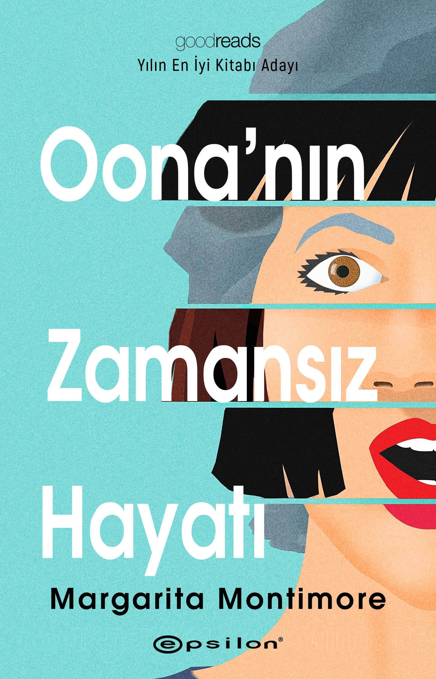 Oona'nın Zamansız Hayatı - Epsilon Yayınları Kitap