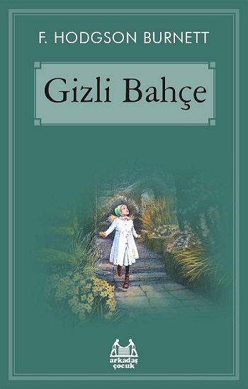 Gizli Bahçe - Arkadaş Yayınları Kitap