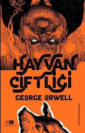 Hayvan Çiftliği - Mirhan Kitap Kitap