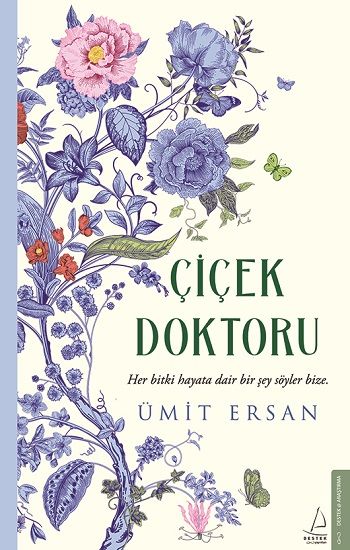 Çiçek Doktoru - Destek Yayınları Kitap