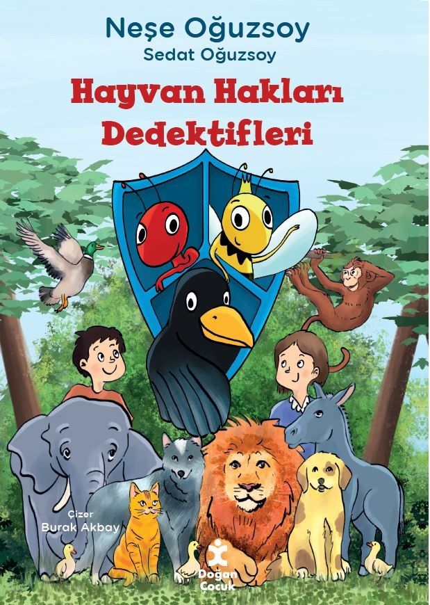 Hayvan Hakları Dedektifleri - Doğan Çocuk Kitap