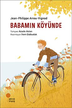 Babamın Köyünde - Günışığı Kitaplığı Kitap