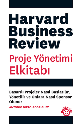 Proje Yönetimi Elkitabı - Harvard Business Review - Optimist Yayın Dağıtım Kitap