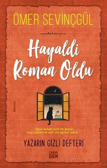 Hayaldi Roman Oldu - Carpe Diem Kitapları Kitap