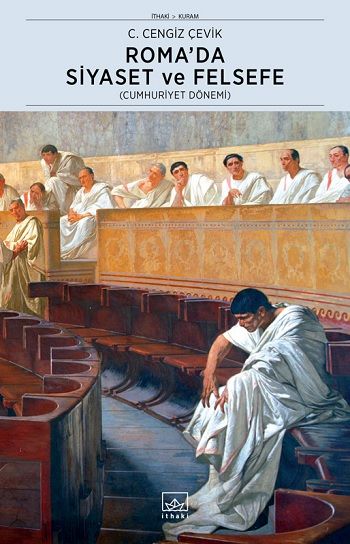 Roma’da Siyaset ve Felsefe - İthaki Yayınları Kitap