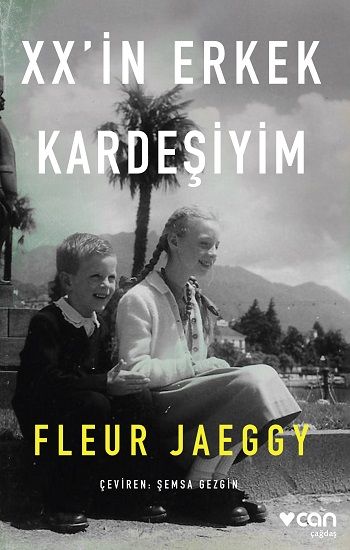 XX’in Erkek Kardeşiyim - Can Yayınları Kitap