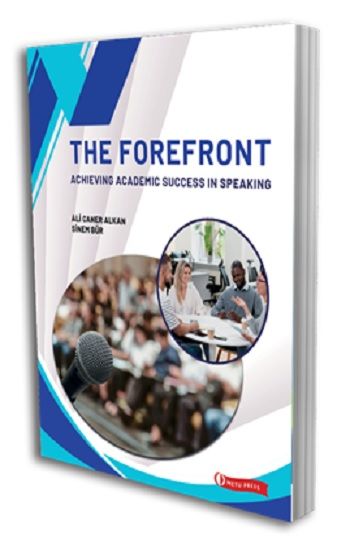 The Forefront  Achieving Academic Success In Speaking - ODTÜ Geliştirme Vakfı Yayıncılık Kitap
