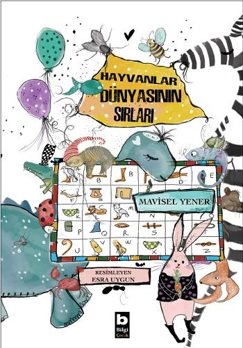 Hayvanlar Dünyasının Sırları - Bilgi Yayınevi Çocuk Kitap