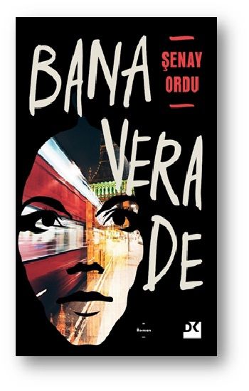 Bana Vera De - Doğan Kitap Kitap