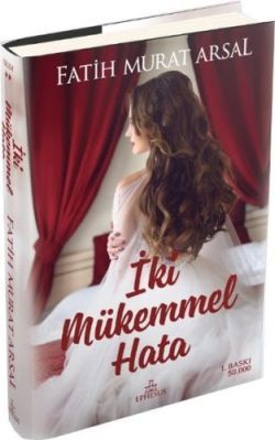 İki Mükemmel Hata (Ciltli) - Ephesus Yayınları Kitap