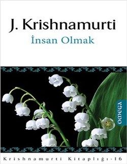 İnsan Olmak - Omega Kitap