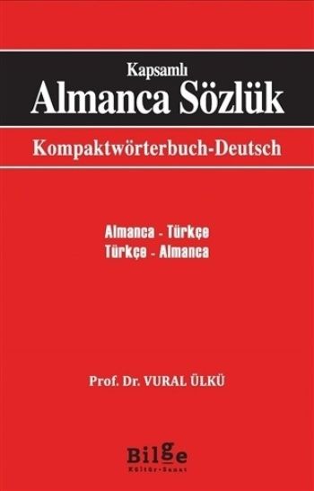 Kapsamlı Almanca Sözlük - Bilge Kültür Sanat Kitap