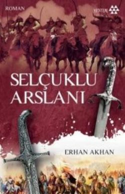 Selçuklu Arslanı - Yeditepe Yayınevi Kitap