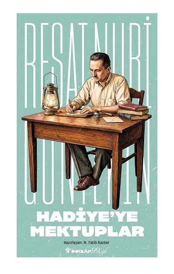 Hadiye'ye Mektuplar - Reşat Nuri Güntekin Yayınları Kitap