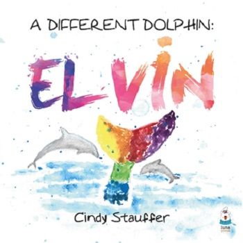 A Different Dolphin: Elvin - Luna Çocuk Yayınları Kitap