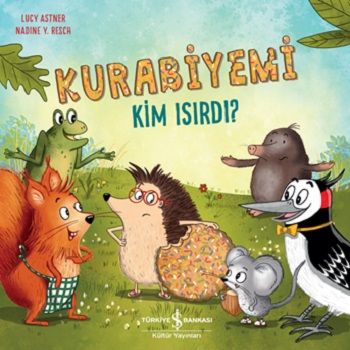 Kurabiyemi Kim Isırdı? - İş Bankası Kültür Yayınları Kitap