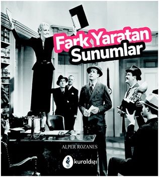 Fark Yaratan Sunumlar - Kuraldışı Yayınevi Kitap