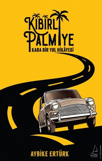 Kibirli Palmiye - Destek Yayınları Kitap