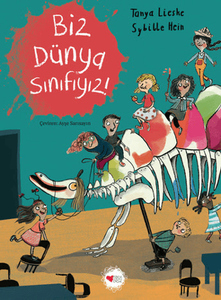 Biz Dünya Sınıfıyız! - Can Çocuk Yayınları Kitap
