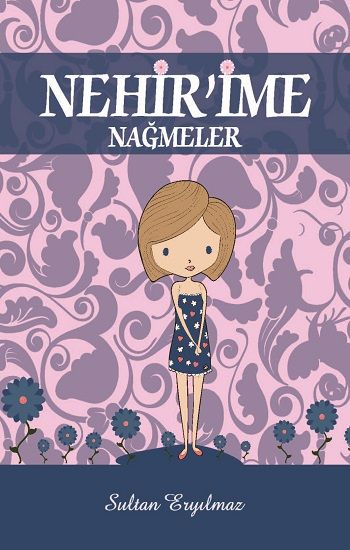 Nehir'ime Nağmeler - Kitap72 Yayınları Kitap