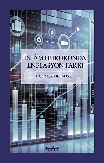 İslam Hukukunda Enflasyon Farkı - Astana Yayınları Kitap