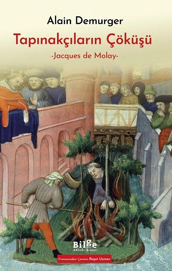 Tapınakçıların Çöküşü - Bilge Kültür Sanat Kitap