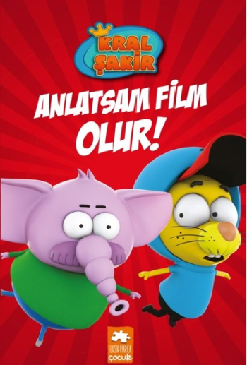 Kral Şakir 3-Anlatsam Film Olur (Ciltli) - Eksik Parça Yayınları Kitap