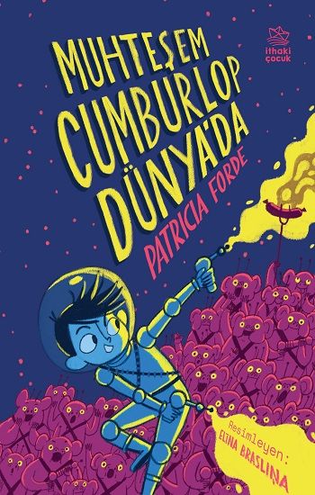 Muhteşem Cumburlop Dünya’da - İthaki Yayınları Kitap