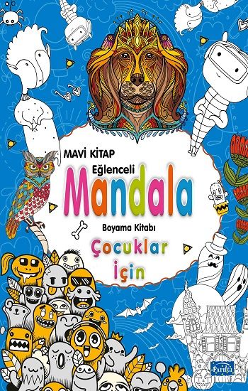 Çocuklar İçin Mandala - Mavi - Parıltı Yayınları Kitap