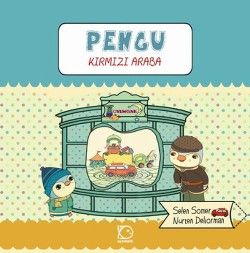 Pengu - Kırmızı Araba - Uçanbalık Yayıncılık Kitap