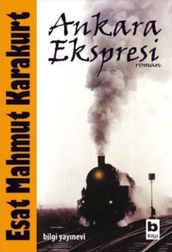 Ankara Ekspresi - Bilgi Yayınevi Kitap