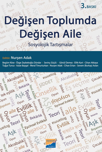 Değişen Toplumda Değişen Aile - Siyasal Kitabevi - Akademik Kitaplar Kitap